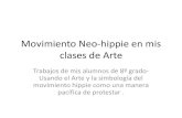 Movimiento neo hippie en mis clases de arte