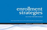Enrollment Strategies in a Post Reform World