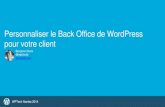 Personnaliser le back office de WordPress pour votre client