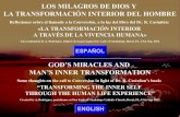 GOD'S MIRACLES & MAN'S INNER TRANSFORMATION