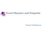 Etiquette and manners of behavior