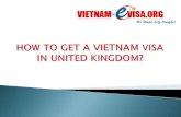 How to get a Vietnam visa in UNITED KINGDOM | Vietnam-Evisa.Org - Discount 15% with code: 9KT151