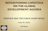REPOSITIONING LIVESTOCK ON THE GLOBAL DEVELOPMENT AGENDA