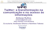 Twitter: a transformação na comunicação e no acesso às informações