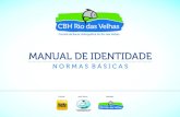 Manual de Logomarca, Identidade Visual e Exemplos de Peças Gráficas - CBH Rio das Velhas