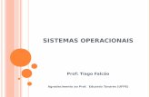 Sistemas Operacionais - 2º unidade - Tiago Falcão
