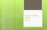 Kauri camp 2013 slide show