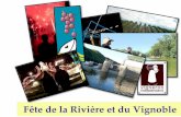 Présentation du projet de la Fête de la Rivière et du Vignoble 2010