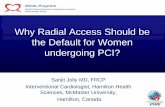 Why Radial Access Should be the Default for Women undergoing PCI?