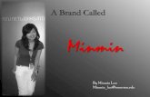 A Brand Called Minmin