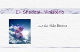 El  shaddai- ministério vida eterna