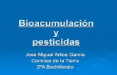 Bioacumulación. José Miguel Artica