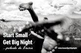 Start Small Get Big Night partendo da Brescia