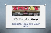 K smoke products and gifts