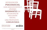 Intervencion psicosocial con jovenes migrantes exclusion social