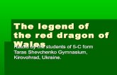 The legend of the red dragon of wales 5 c
