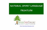 Natural sport language triatlón (sin briefing)