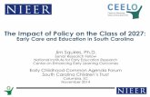 The Impact of Policy on the Class of 2027