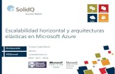 Escalabilidad horizontal y arquitecturas elásticas en Microsoft azure