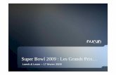 Super Bowl 2009 : Les Grands Prix…