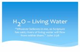 H2 o – living water
