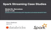 Strata EU 2014: Spark Streaming Case Studies