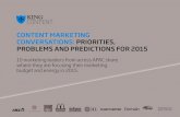 Content marketing conversations  priorities, problems and predictions for 2015 150107