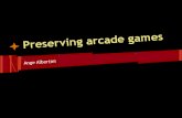 Preserving arcade games