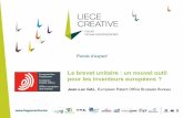 Le brevet unitaire : un nouvel outil pour les inventeurs européens ? par Jean-Luc Gal | Liege Creative, 20.02.13