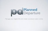 Planned Departure - Why would you want to protect your digital assets?