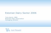 Estonian Dairy Sector in 2006