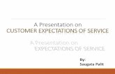 Customers Expectation of a Service