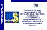 Apresentação Humana Quality Consultoria & Auditorias ISO 9001, 14001 e 17025