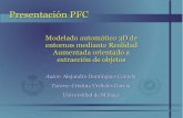 Modelado automático 3d de entornos mediante realidad aumentada orientado a extracción de objetos de video (A. Domínguez-Caneda)