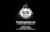 Hotel 626 Case Study