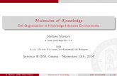 Molecules of Knowledge: Self-Organisation in Knowledge-Intensive Environments