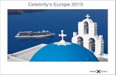 Europe Cruise Vacations - Celebrity Cruises Europe Cruises Experience 2015