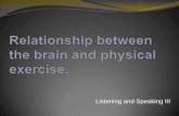 Relationship between brain and physical exercise