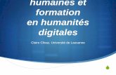 Identités des sciences humaines et formation en humanités digitales, Claire Clivaz