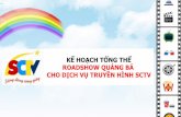 SCTV - Roadshow_Ke hoach tong the - iLIGHTIS 130529
