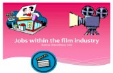 Jobs within the film industry