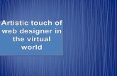 Artistic Touch of Web Designer In The Virtual