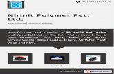 Nirmit Polymer Pvt. Ltd., Ahmedabad, PP Ball Valve