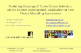 Modelling passengers’ route choice behaviour on the london underground