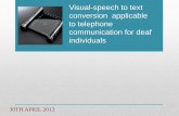 Visual speech to text conversion  applicable  to telephone communication