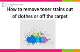 How to remove toner stains out of clothes
