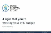 4 signs that you're wasting your ppc budget
