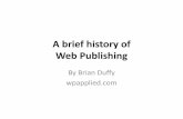 A Brief History of Web publishing (from HTML to WordPress)