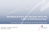 RiskMinds - Did Basel & IOSCO put the final nail in the coffin of CSA-discounting?