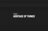 IDCC 2014 _ HERITAGE OF THINGS